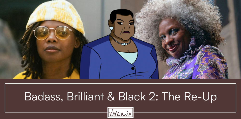 Badass, Brilliant & Black 2: The Re-Up